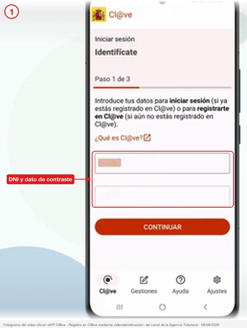 Pantalla Identifícate de la APP Cl@ve con los campos del DNI y el dato de contraste rodeados