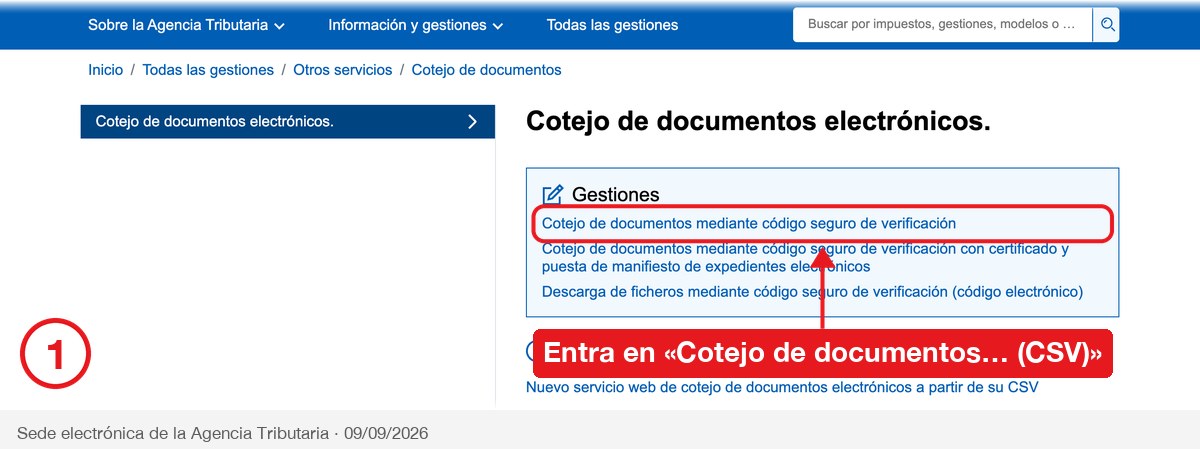 Ficha de cotejo de documentos de la Agencia Tributaria con la primera gestión señalada