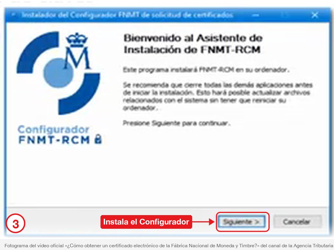 Asistente de instalación del Configurador FNMT-RCM con el botón Siguiente señalado